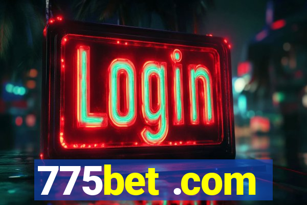 775bet .com