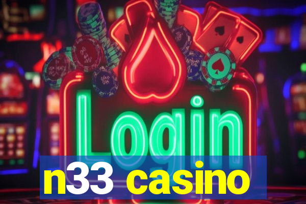 n33 casino