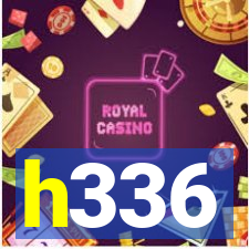 h336