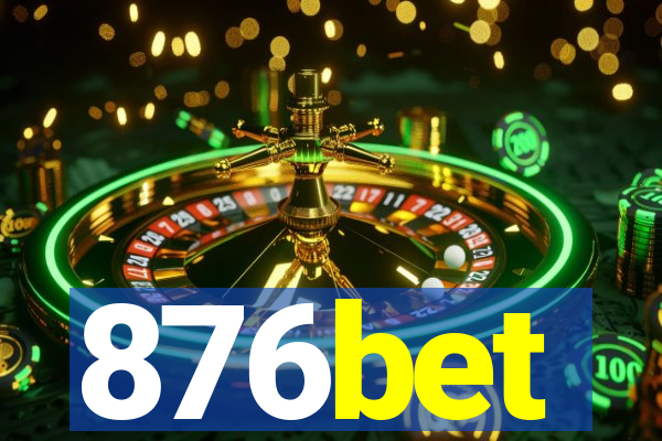 876bet