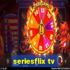 seriesflix tv