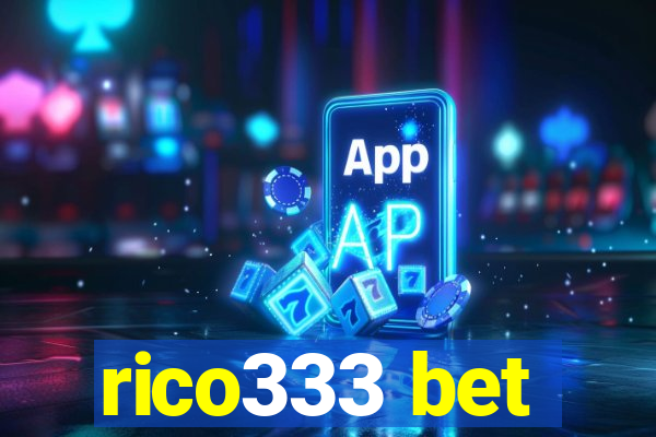 rico333 bet