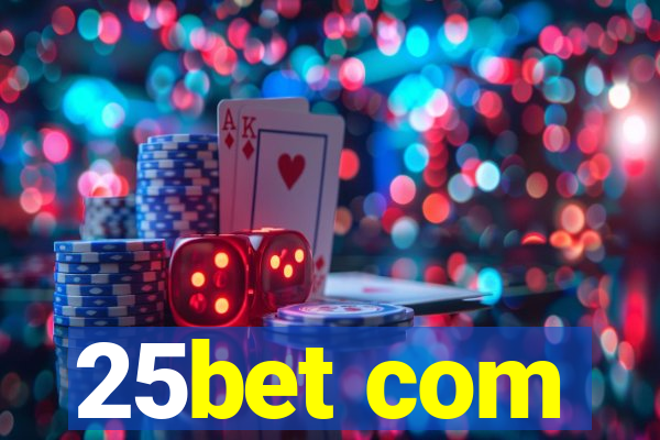 25bet com