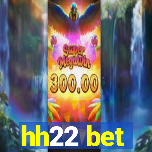 hh22 bet