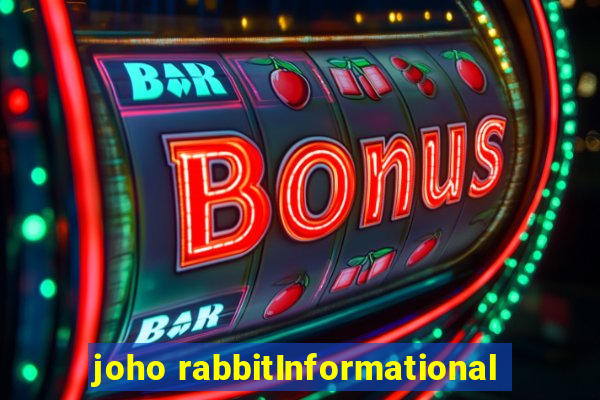 joho rabbitInformational