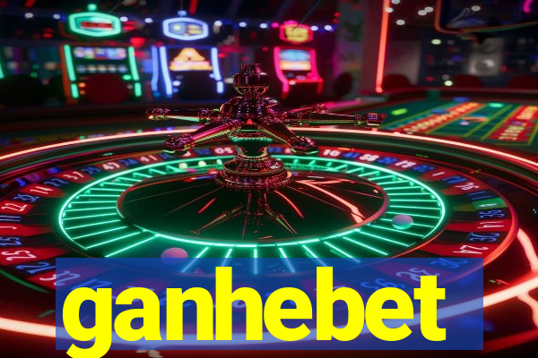 ganhebet