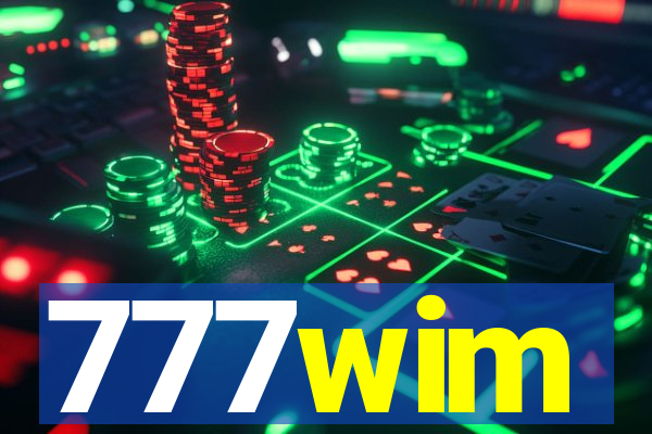 777wim