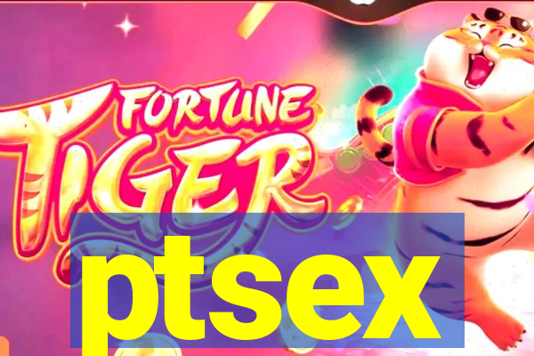 ptsex