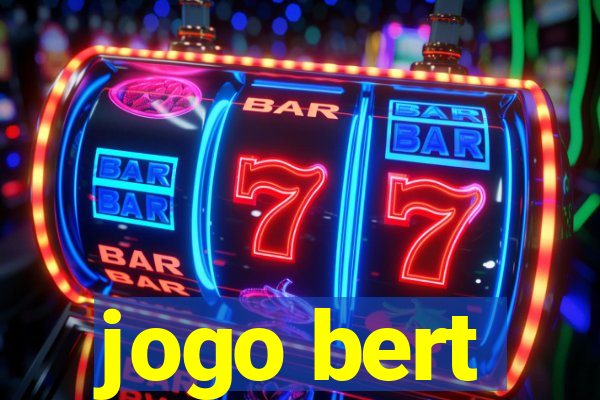 jogo bert