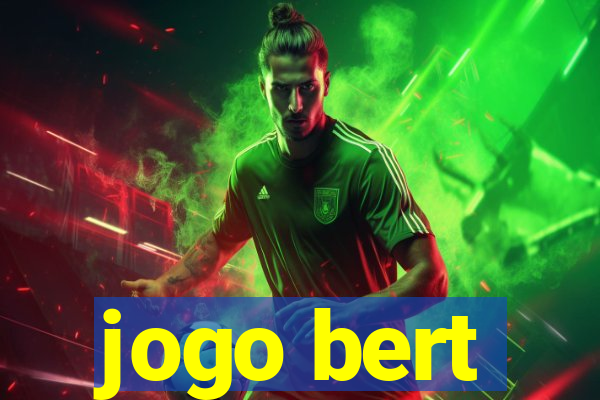 jogo bert