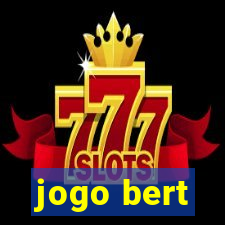 jogo bert