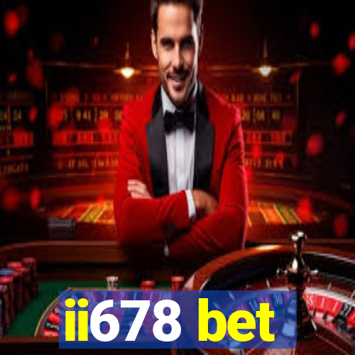 ii678 bet