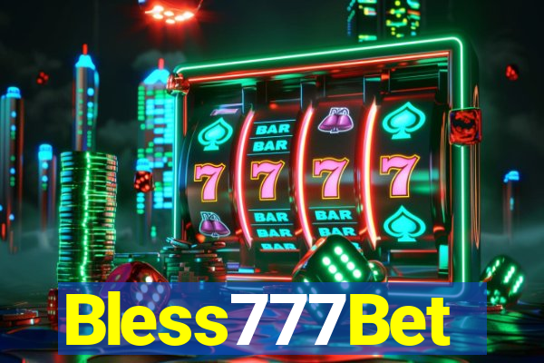 Bless777Bet