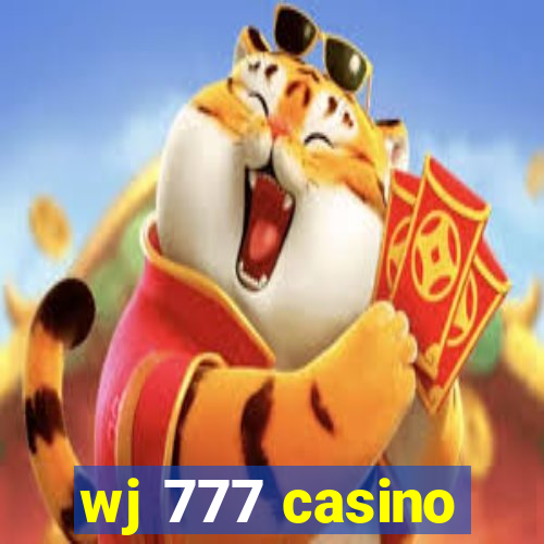 wj 777 casino