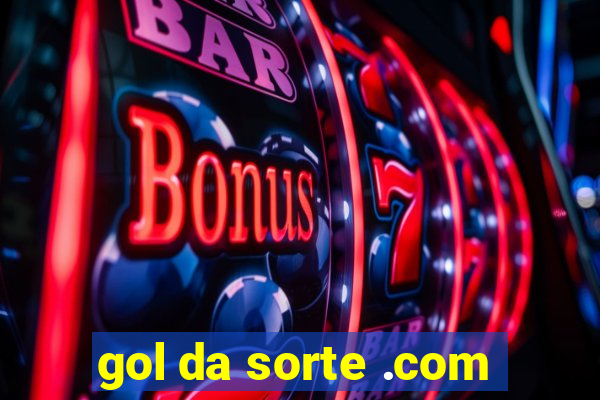 gol da sorte .com