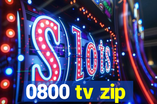 0800 tv zip