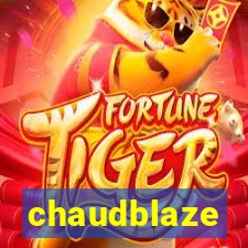 chaudblaze