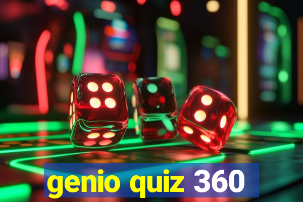 genio quiz 360