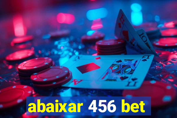 abaixar 456 bet