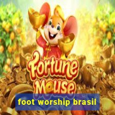 foot worship brasil