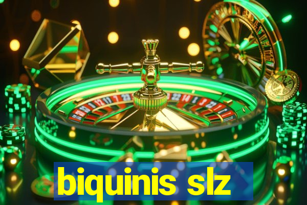 biquinis slz