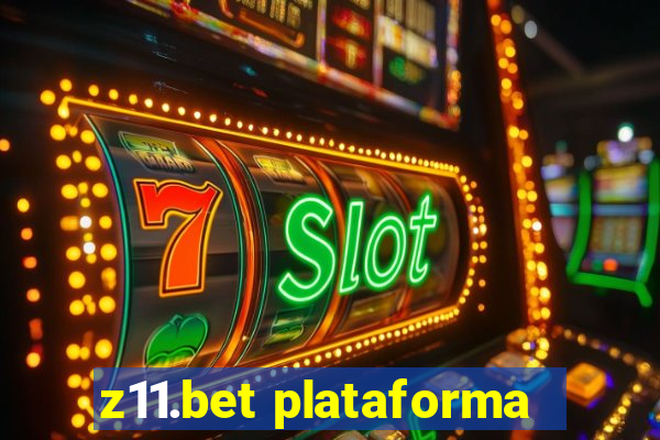 z11.bet plataforma