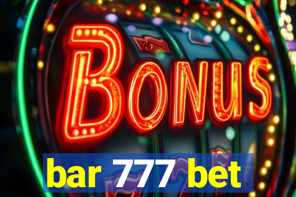 bar 777 bet