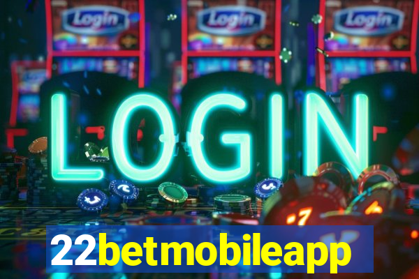 22betmobileapp