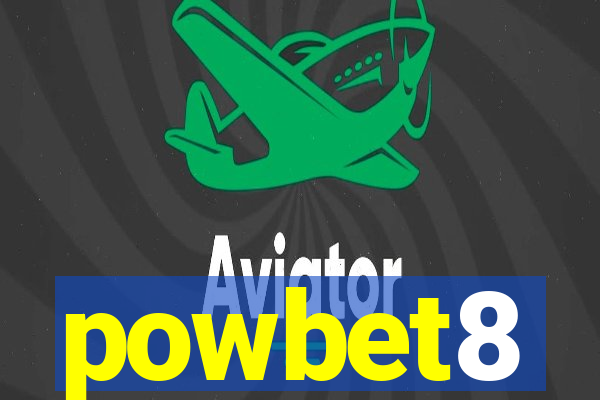 powbet8