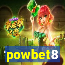 powbet8