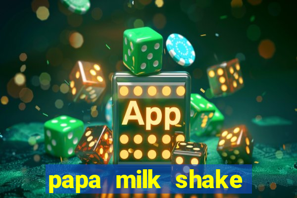 papa milk shake click jogos