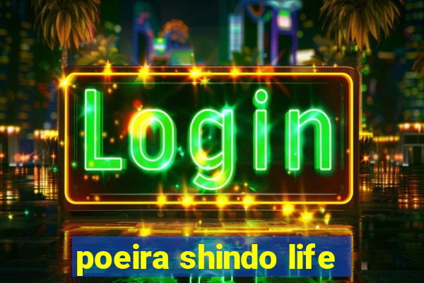 poeira shindo life