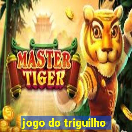 jogo do triguilho