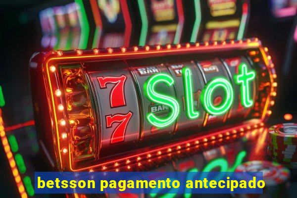 betsson pagamento antecipado