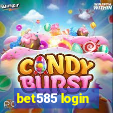 bet585 login