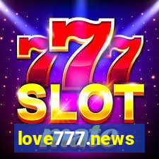 love777.news