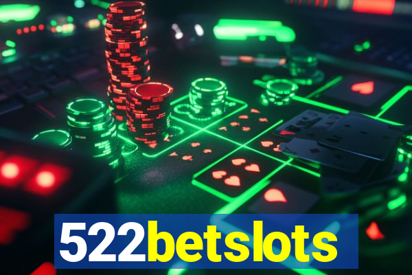 522betslots