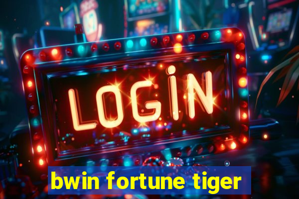 bwin fortune tiger