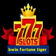 bwin fortune tiger