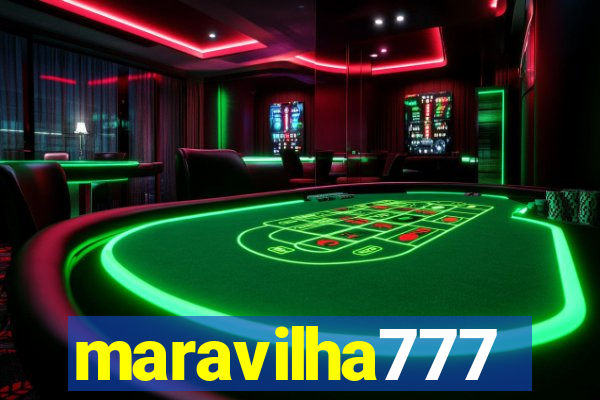 maravilha777