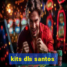 kits dls santos