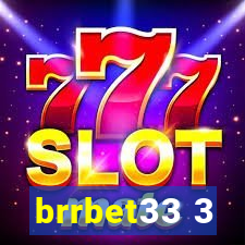 brrbet33 3