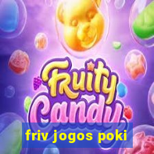 friv jogos poki