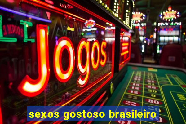 sexos gostoso brasileiro