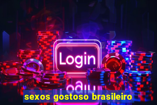 sexos gostoso brasileiro