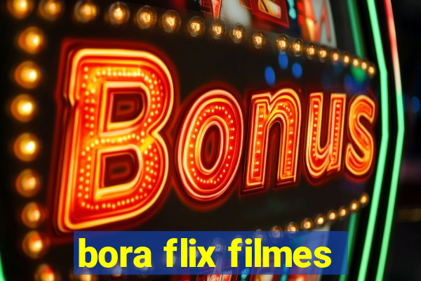 bora flix filmes