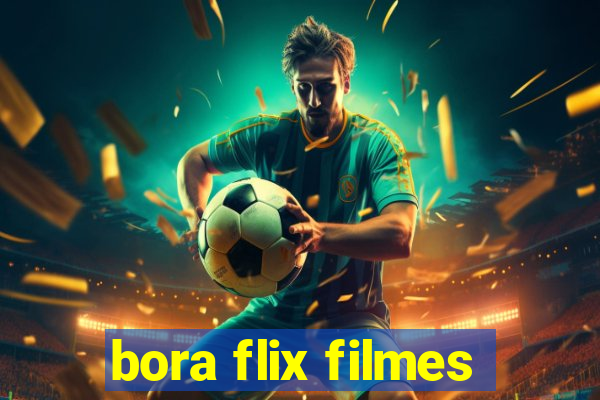 bora flix filmes