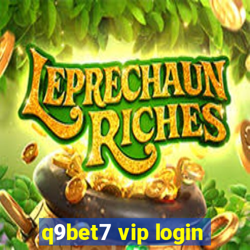 q9bet7 vip login