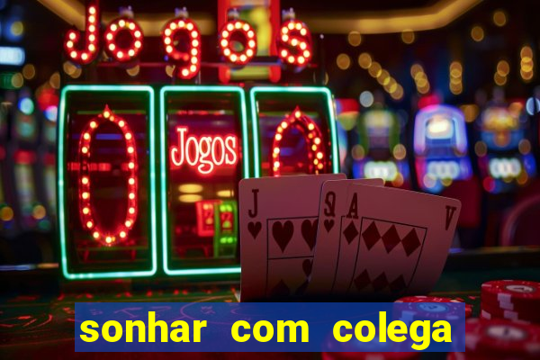 sonhar com colega de trabalho jogo do bicho