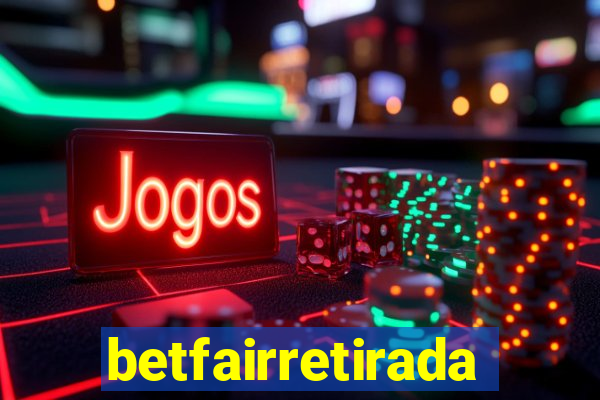 betfairretirada